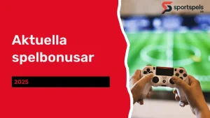 Aktuella spelbonusar