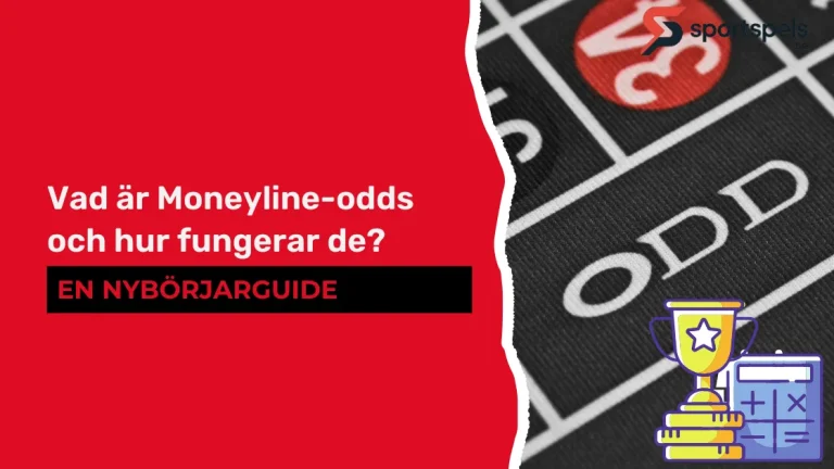 Vad är Moneyline-odds och hur fungerar de