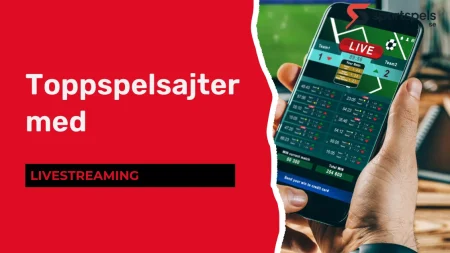 Toppspelsajter med livestreaming Toppspelsajter med livestreaming