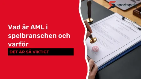 Vad är AML i spelbranschen och varför det är så viktigt Vad är AML i spelbranschen och varför det är så viktigt