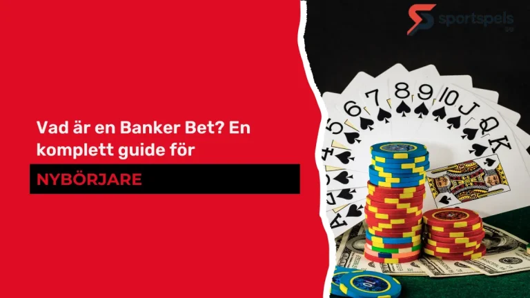 Vad är en Banker Bet? En komplett guide för nybörjare Vad är en Banker Bet? En komplett guide för nybörjare