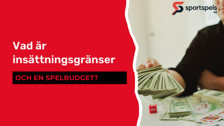 Vad är insättningsgränser och en spelbudget?