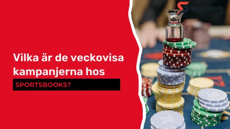 veckovisa kampanjerna hos sportsbooks