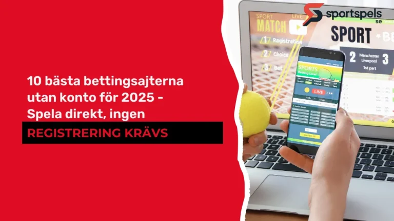 bästa bettingsajterna utan konto för - Spela direkt, ingen registrering krävs