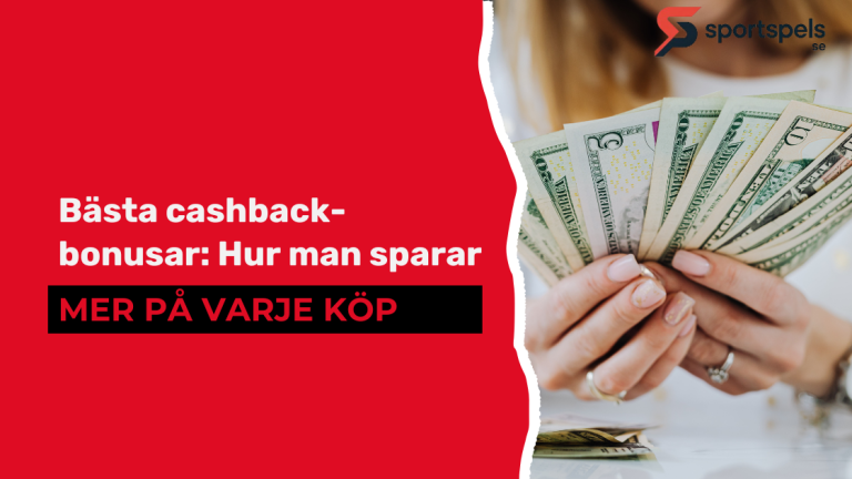 Bästa cashback-bonusar: Hur man sparar mer på varje köp