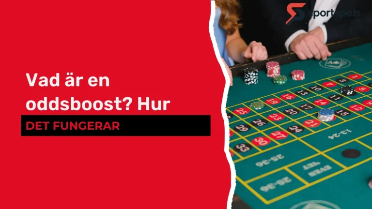 Vad är en oddsboost? Hur det fungerar och varför spelare älskar det Vad är en oddsboost Hur det fungerar