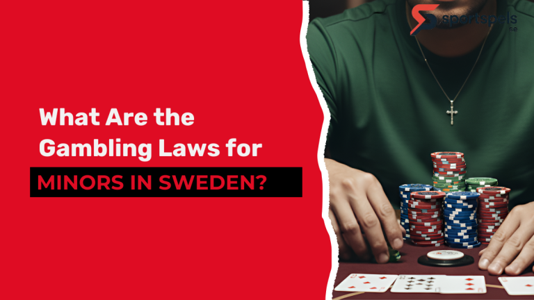 The Gambling Laws for Minors in Sweden