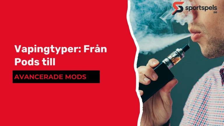 Vaping-Typen: Von Pod-Systemen bis hin zu fortschrittlichen Mods Vaping-Typen